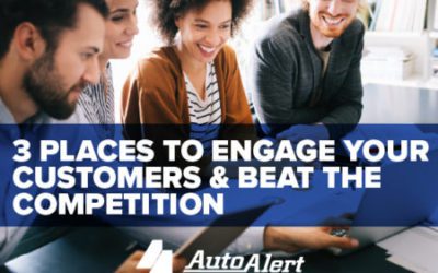 3 Places to Engage Your Customers & Beat the Competition