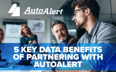 5 Key Data Benefits of Partnering with AutoAlert