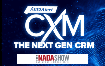 AutoAlert CXM – The Next Generation CRM to launch at NADA 2022