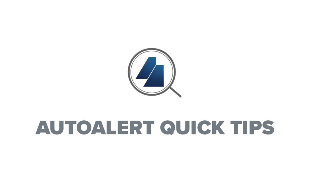 AutoAlert Quick Tips