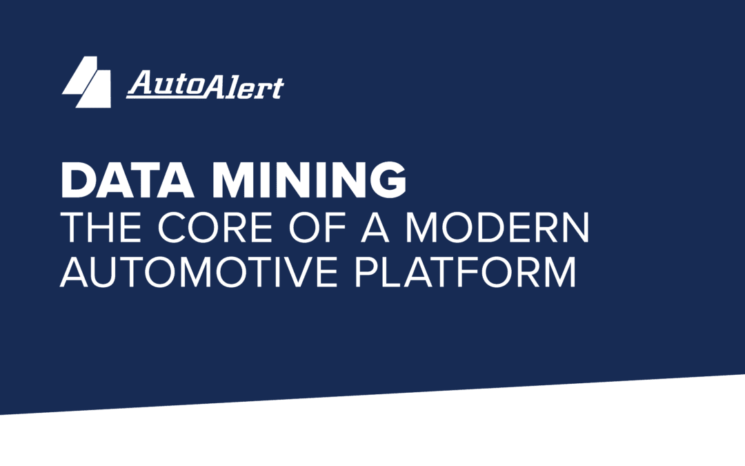 Data Mining – The Core of a Modern Automotive Platform