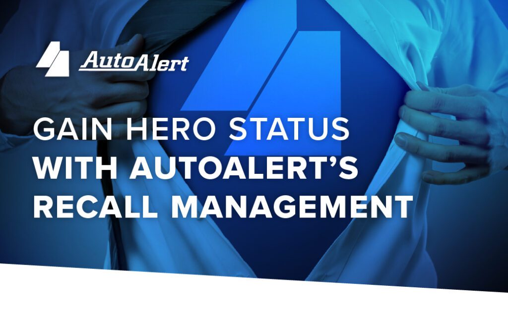 AutoAlert Recall Management Blog