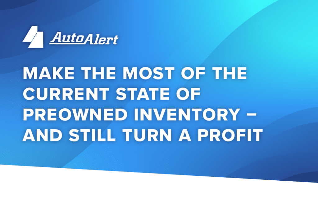AutoAlert PreOwned Inventory Blog