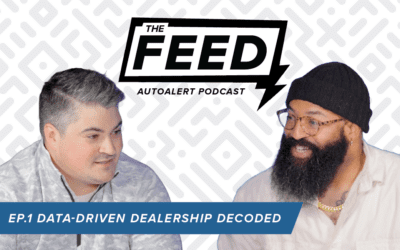 The Feed: Data – Driven Dealership Decoded