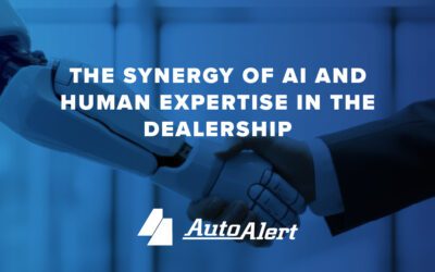 AI and Human Expertise in Dealerships | AutoAlert