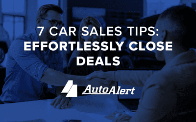 7 Car Sales Tips: Effortlessly Close Deals