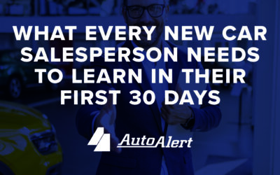 What Every New Car Salesperson Needs to Learn in Their First 30 Days
