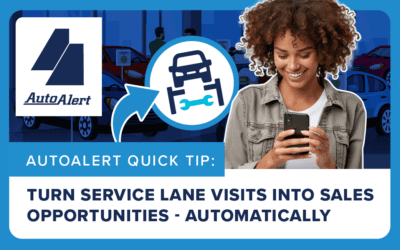 Turn Service Drive Appointments Into Sales – Automatically