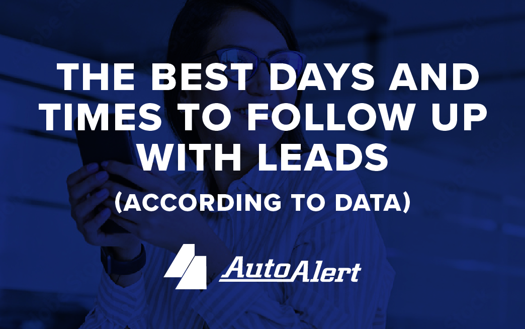 The Best Days and Times to Follow Up with Leads (According to Data)