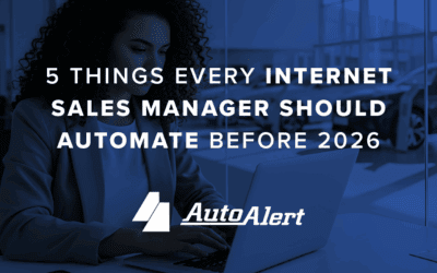 5 Things Every Internet Sales Manager Should Automate
