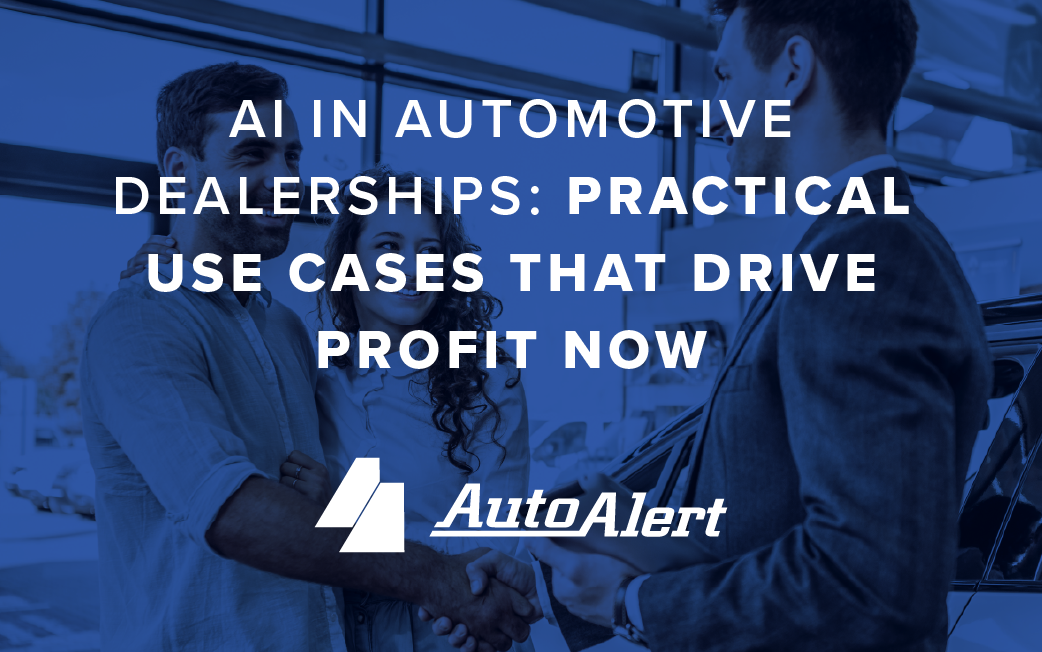 AI in Automotive Dealerships: Practical Use Cases That Drive Profit Now