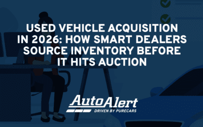 Used Vehicle Acquisition in 2026: How Smart Dealers Source Inventory Before It Hits Auction